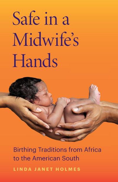 Safe in a Midwife’s Hands