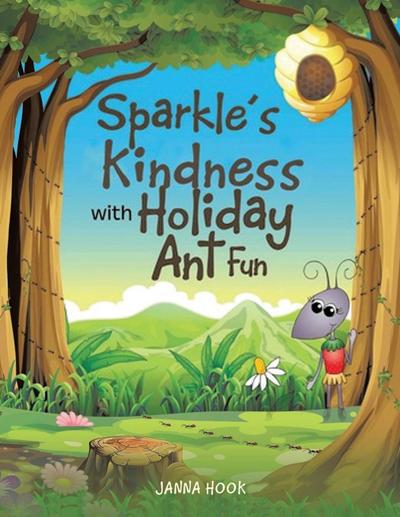 Sparkle’s Kindness with Holiday Ant Fun