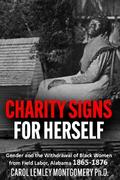 "Charity Signs for Herself"