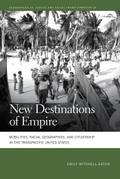 New Destinations of Empire