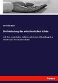 Die bedeutung der antiochenischen Schule