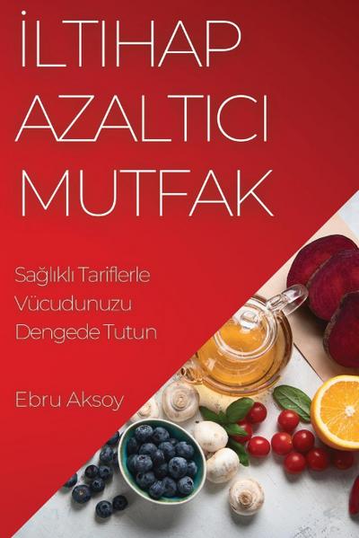 ¿ltihap Azalt¿c¿ Mutfak