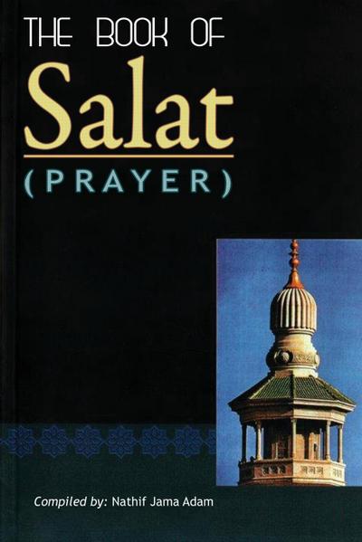 Kitab Al-Salaah  (The book of Prayer)