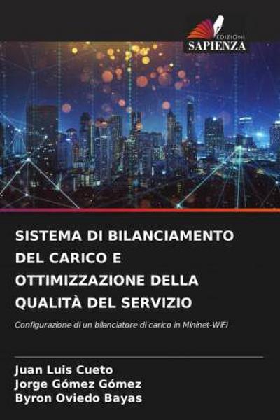 SISTEMA DI BILANCIAMENTO DEL CARICO E OTTIMIZZAZIONE DELLA QUALITÀ DEL SERVIZIO