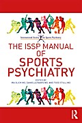 The ISSP Manual of Sports Psychiatry