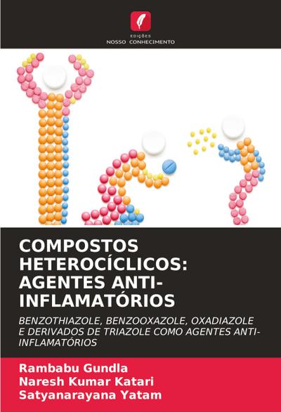 COMPOSTOS HETEROCÍCLICOS: AGENTES ANTI-INFLAMATÓRIOS