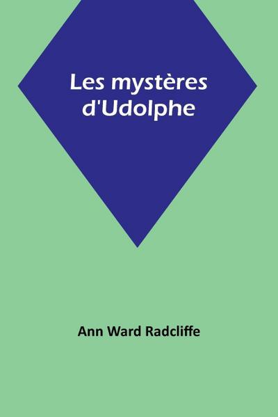 Les mystères d’Udolphe