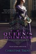 The Queen’s Dollmaker (The Royal Trades Series, #1)