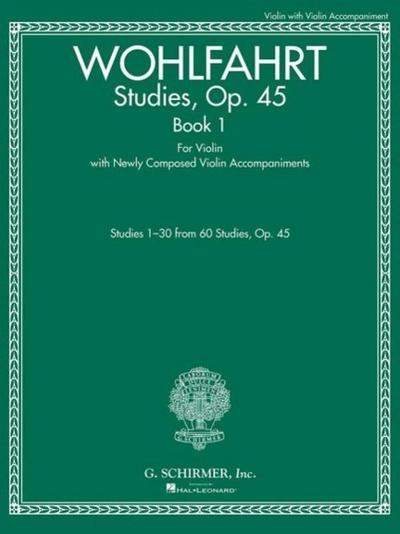 Studies, Op. 45 - Book I: For Violin with Newly Composed Violin Accompaniments