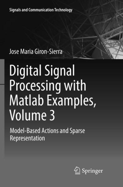 Digital Signal Processing with Matlab Examples, Volume 3