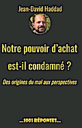 Notre pouvoir d’achat est-il condamné? Des o
