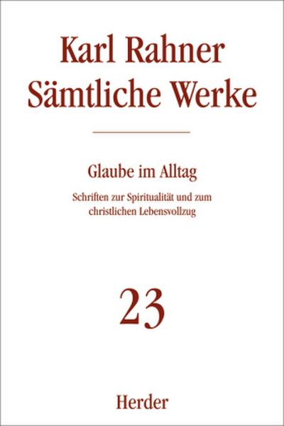 Sämtliche Werke Karl Rahner Sämtliche Werke