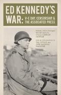 Ed Kennedy’s War