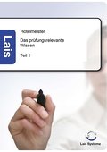 Hotelmeister - Das prüfungsrelevante Wissen