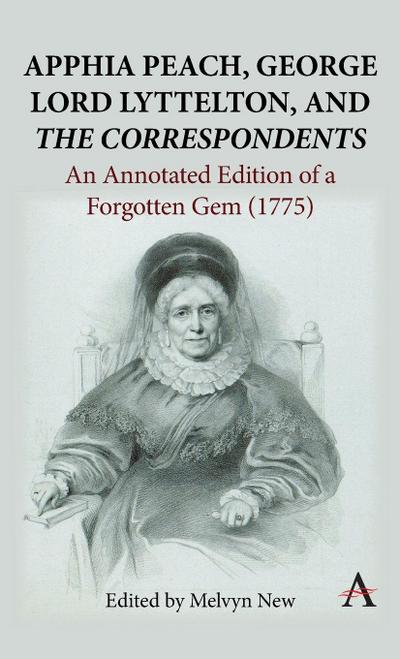 Apphia Peach, George Lord Lyttelton, and ’The Correspondents’