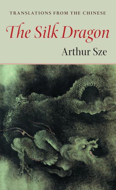 The Silk Dragon