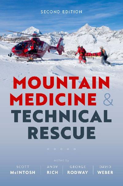 Mountain Medicine and Technical Rescue