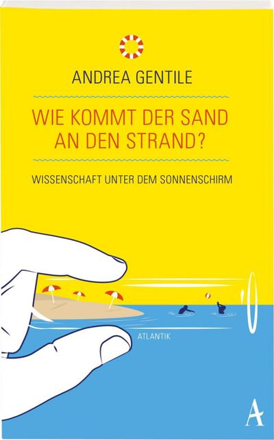 Wie kommt der Sand an den Strand?