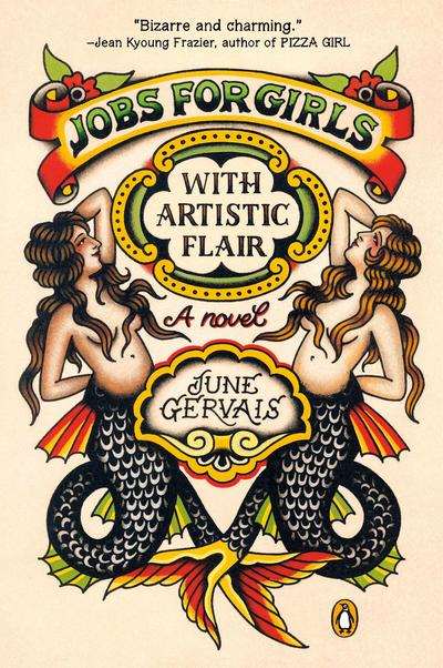 Jobs for Girls with Artistic Flair: A Novel
