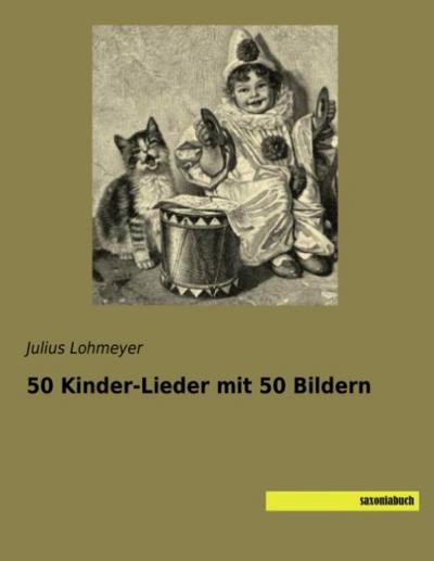 50 Kinder-Lieder mit 50 Bildern
