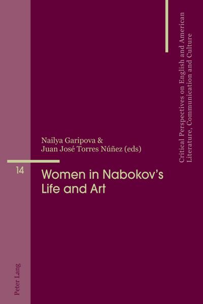 Women in Nabokov’s Life and Art