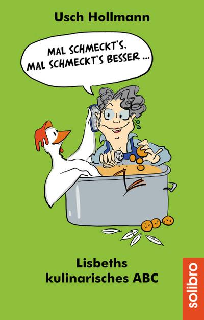 Mal schmeckt’s - mal schmeckt’s besser ...