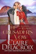 The Crusader’s Vow (The Champions of Saint Euphemia, #4)