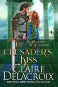 The Crusader’s Kiss (The Champions of Saint Euphemia, #3)