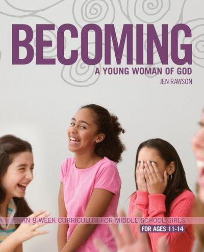 Becoming a Young Woman of God