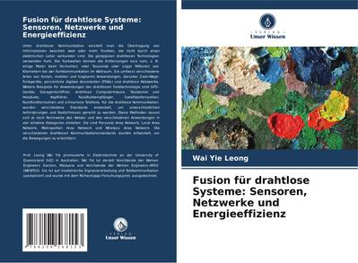 Fusion für drahtlose Systeme: Sensoren, Netzwerke und Energieeffizienz