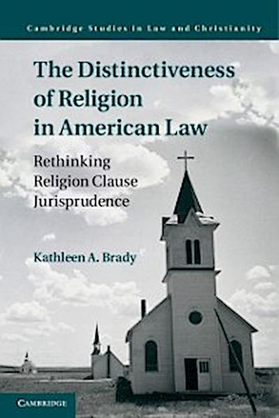Distinctiveness of Religion in American Law