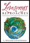Lovesongs & Reproaches