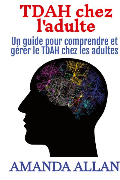 TDAH chez l’adulte