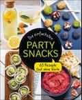 Die einfachsten Partysnacks