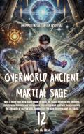 Overworld Ancient Martial Sage
