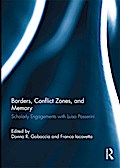 Borders, Conflict Zones, and Memory