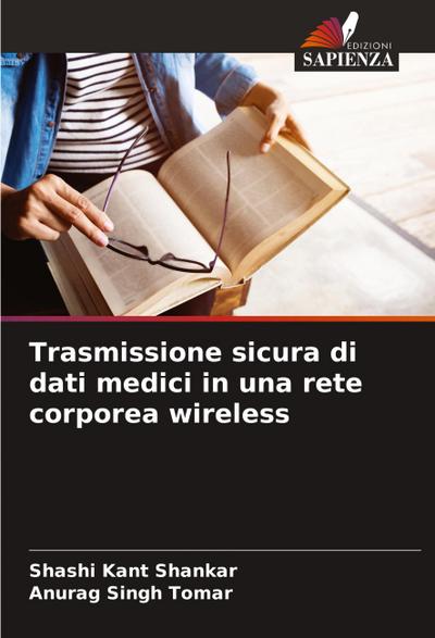 Trasmissione sicura di dati medici in una rete corporea wireless