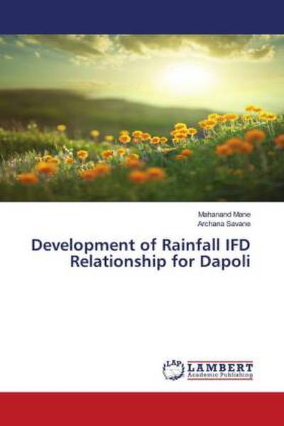Development of Rainfall IFD Relationship for Dapoli