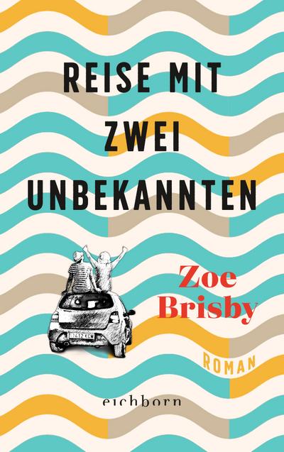 Brisby, Z: Reise mit zwei Unbekannten