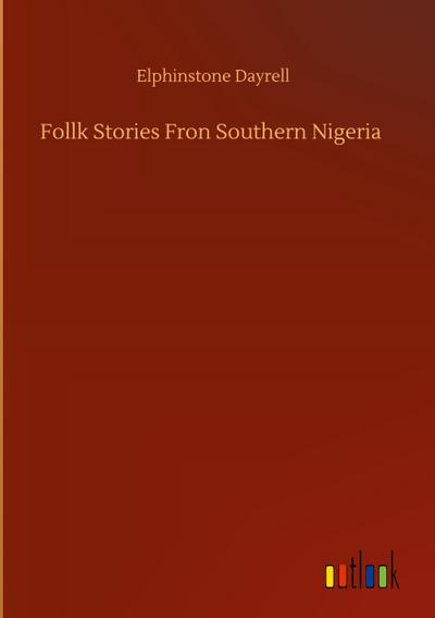 Follk Stories Fron Southern Nigeria