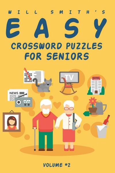 Smith, W: Will Smith Easy Crossword Puzzle For Seniors - Vol