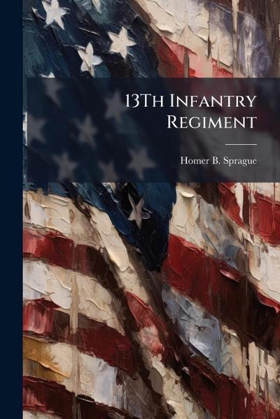 13Th Infantry Regiment