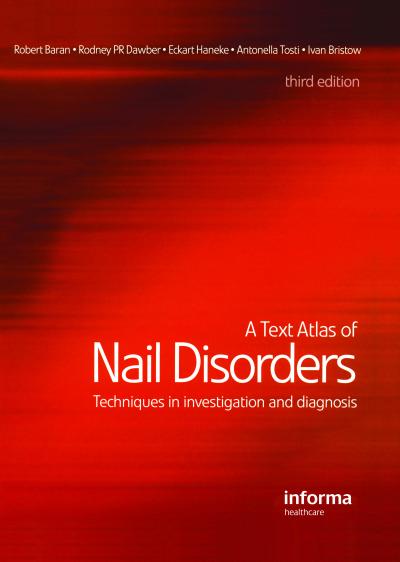 A Text Atlas of Nail Disorders