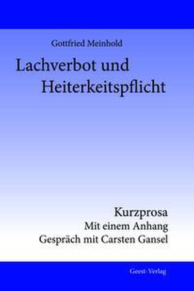 Lachverbot und Heiterkeitspflicht