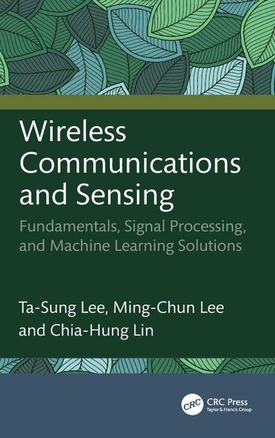 Wireless Communications and Sensing