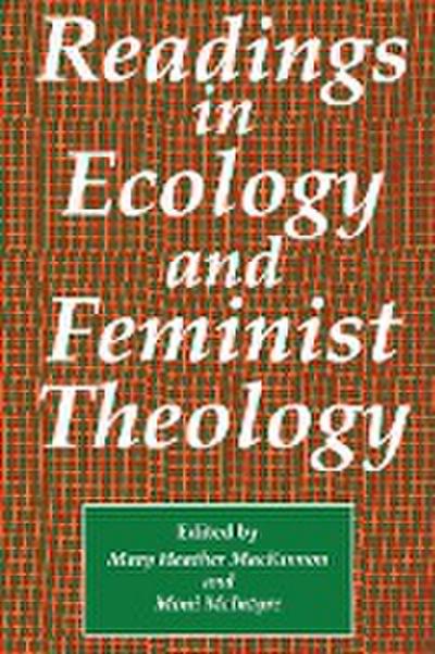 Readings in Ecology & Feminist Theology