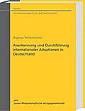 Anerkennung und Durchführung internationaler Adoptionen in Deutschland
