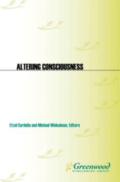 Altering Consciousness