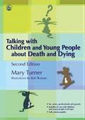 Talking with Children and Young People about Death and Dying
