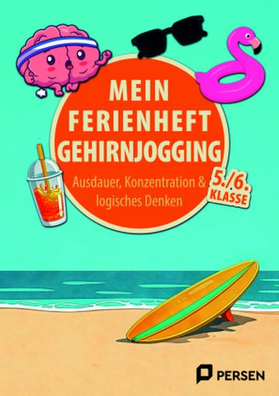 Mein Ferienheft: Gehirnjogging